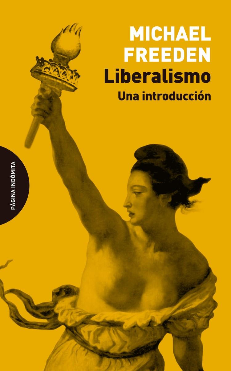 LIBERALISMO | 9788494816789 | FREEDEN, MICHAEL