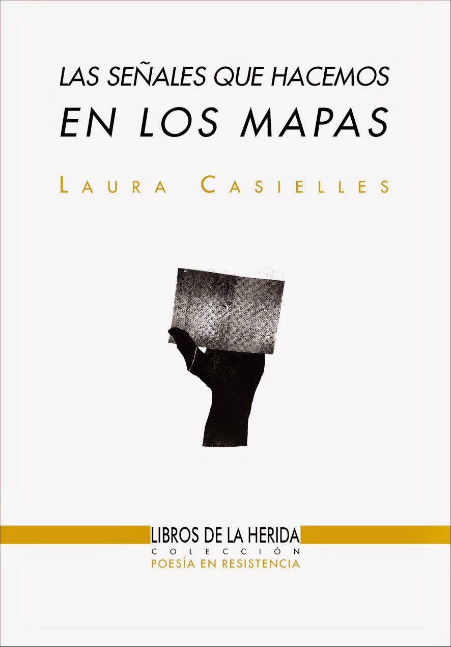 SEÑALES QUE HACEMOS EN LOS MAPAS, LAS | 9788494202414 | CASIELLES, LAURA