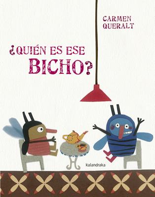 QUIÉN ES ESE BICHO? | 9788484648987 | QUERALT, CARMEN