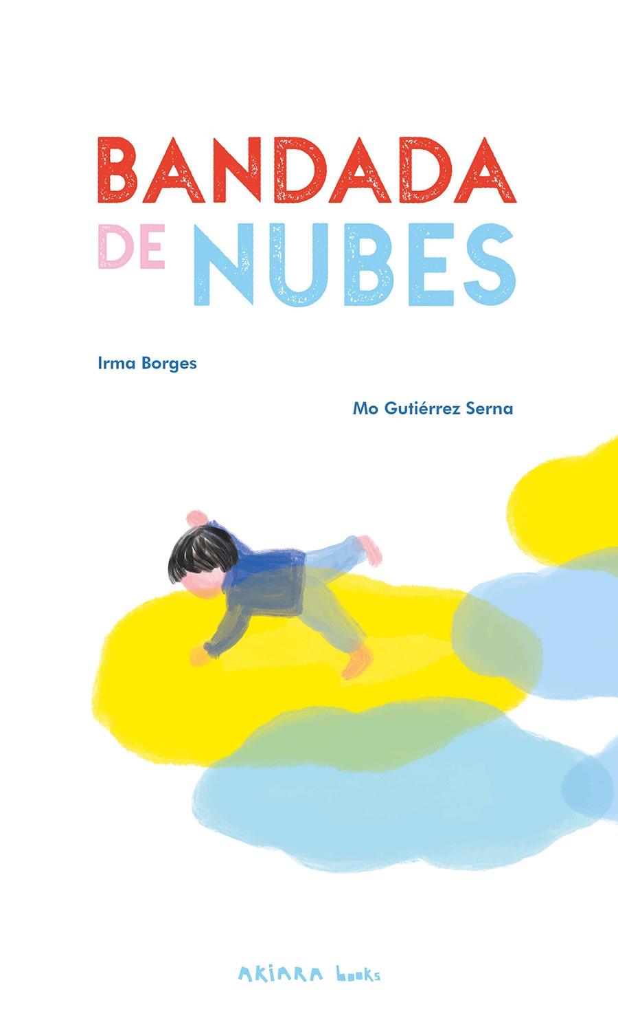 BANDADA DE NUBES | 9788418972669 | BORGES, IRMA