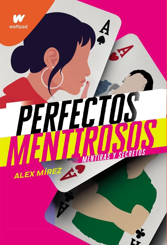 PERFECTOS MENTIROSOS (PERFECTOS MENTIROSOS 1) | 9788418057618 | MIREZ, ALEX