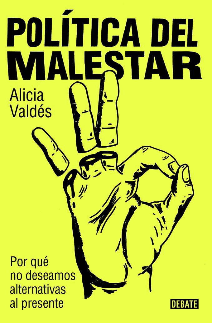 POLÍTICA DEL MALESTAR | 9788419951632 | VALDÉS, ALICIA