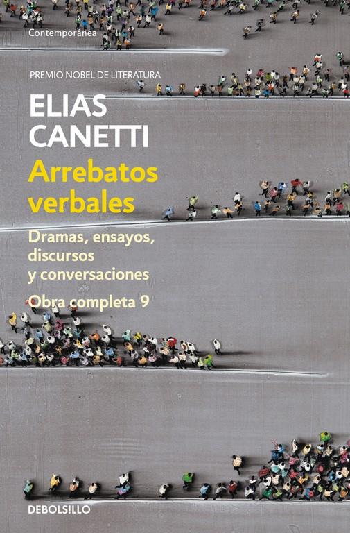 ARREBATOS VERBALES. OBRA COMPLETA 9 | 9788490325339 | CANETTI, ELIAS