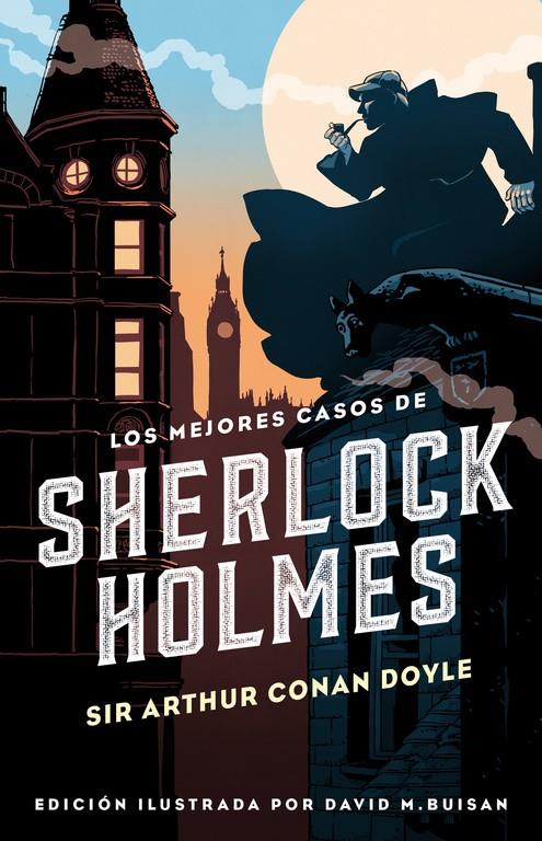 LOS MEJORES CASOS DE SHERLOCK HOLMES (COLECCIÓN ALFAGUARA CLÁSICOS) | 9788420487427 | DOYLE, SIR ARTHUR CONAN 