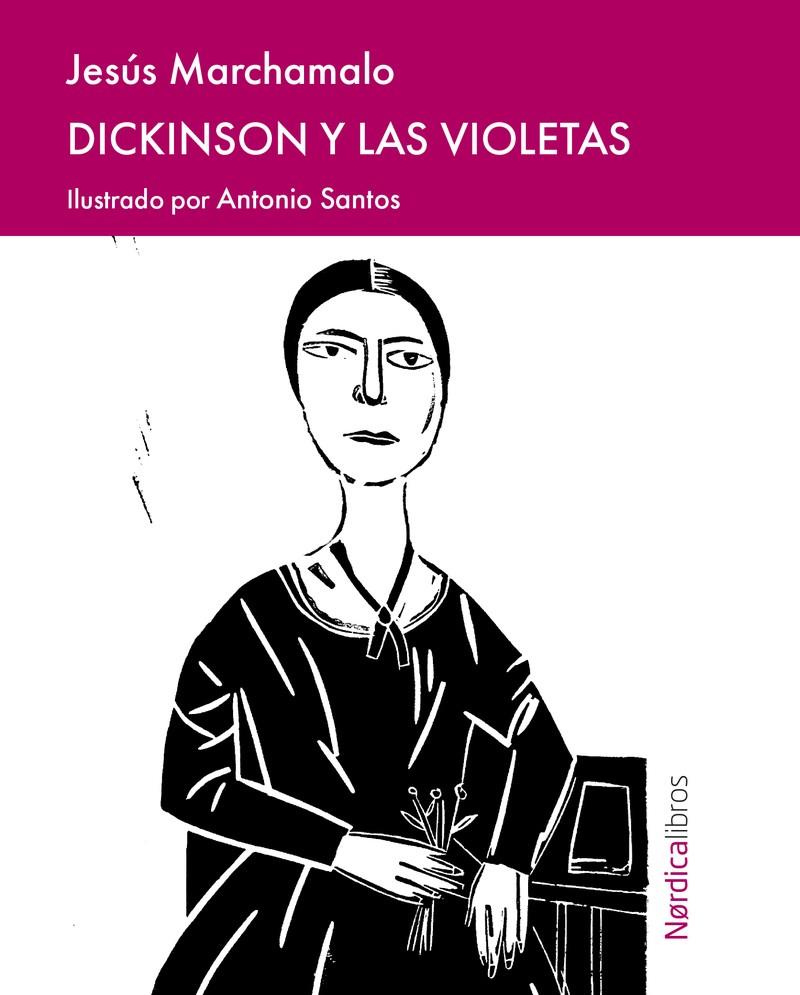 DICKINSON Y LAS VIOLETAS | 9791387563004 | MARCHAMALO GARCÍA, JESÚS