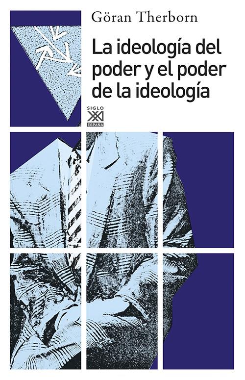 IDEOLOGÍA DEL PODER Y EL PODER DE LA IDEOLOGÍA, LA | 9788432306150 | THERBORN, GÖRAN