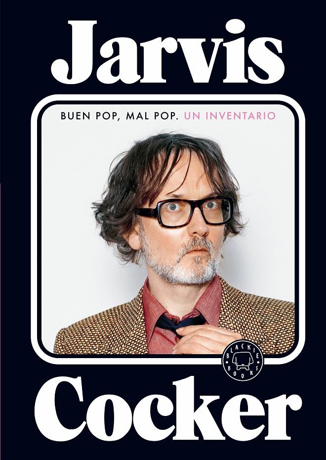 BUEN POP, MAL POP | 9788419654441 | COCKER, JARVIS