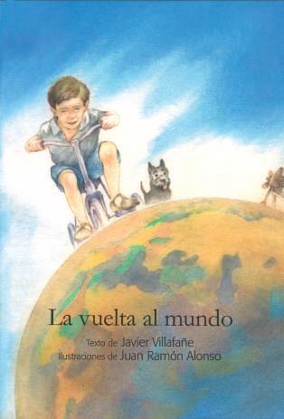 LA VUELTA AL MUNDO | 9788413432663 | VILLAFAÑE, JAVIER