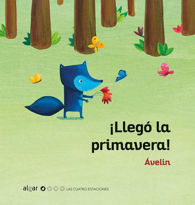 ¡LLEGÓ LA PRIMAVERA! | 9788491422211 | ÁVELIN