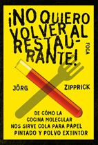 NO QUIERO VOLVER AL RESTAURANTE! | 9788496797192 | ZIPPRICK, JÖRG