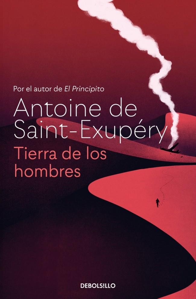 TIERRA DE LOS HOMBRES | 9788466378093 | SAINT-EXUPÉRY, ANTOINE DE