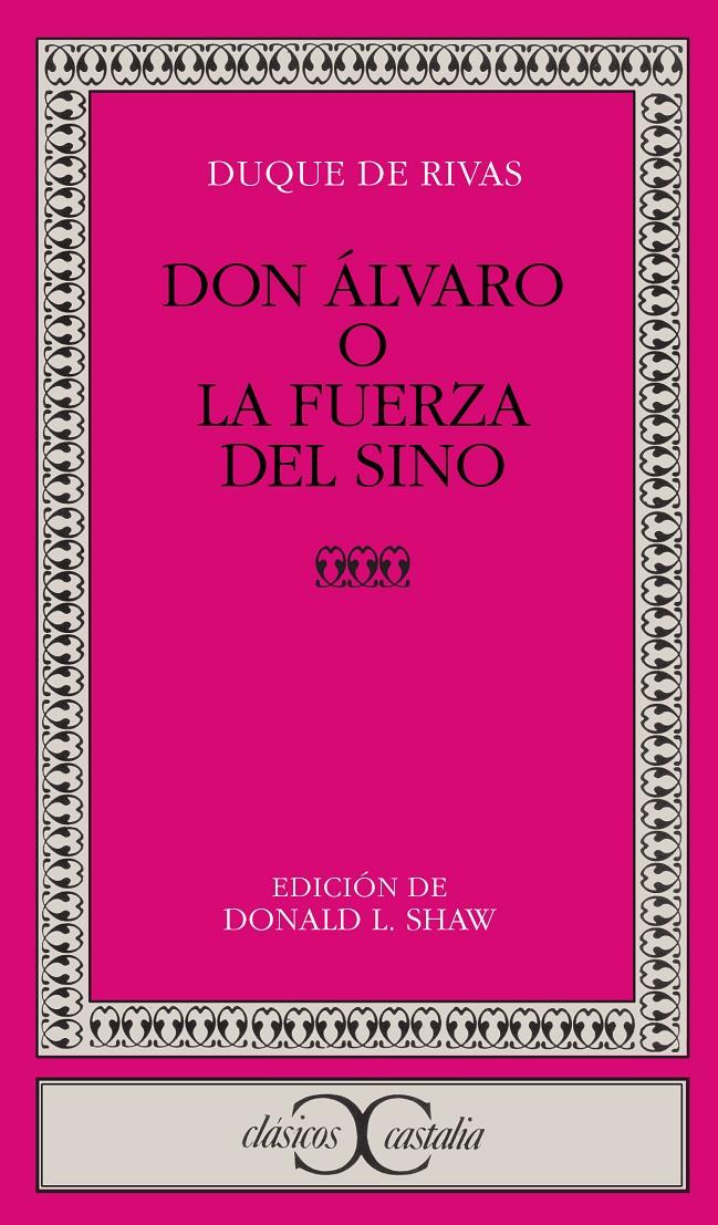 DON ALVARO O LA FUERZA DEL SINO | 9788470394720 | DUQUE DE RIVAS