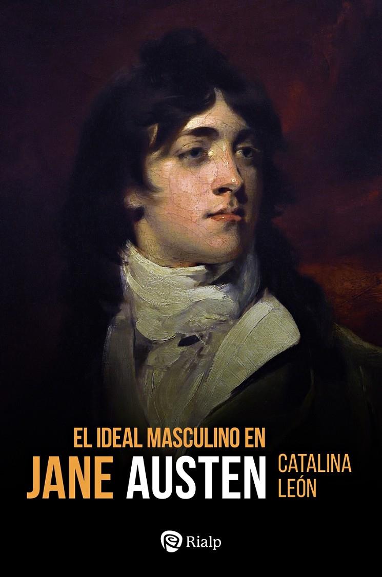 EL IDEAL MASCULINO EN JANE AUSTEN | 9788432169342 | LEÓN, CATALINA