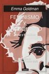 FEMINISMO Y ANARQUISMO VOL I Y II REUNIDOS | 9788412559088 | GOLDMAN, EMMA