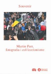 SOUVENIR. MARTIN PARR, FOTOGRAFIA I COL·LECCIONISME | 9788498034912TA