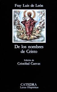 DE LOS NOMBRES DE CRISTO | 9788437601113 | FRAY LUIS DE LEÓN