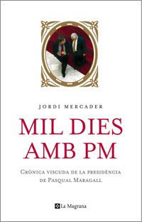 MIL DIES AMB PM | 9788498670462TA | MERCADER JORDI