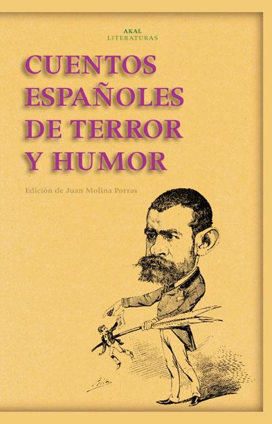 CUENTOS ESPAÑOLES DE TERROR Y HUMOR | 9788446027812 | VARIOS AUTORES