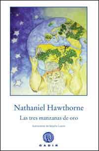 TRES MANZANAS DE ORO | 9788496974227 | HAWTHORNE, NATHANIEL