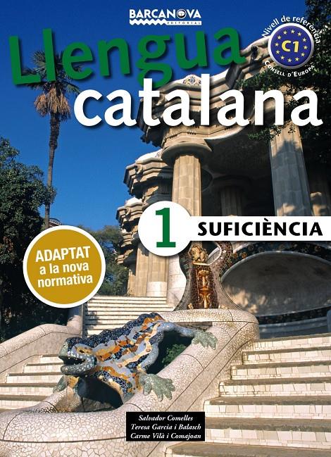 SUFICIÈNCIA 1. LLIBRE DE L'ALUMNE | 9788448943615 | COMELLES, SALVADOR / GARCIA BALASCH, TERESA / VILÀ COMAJOAN, CARME