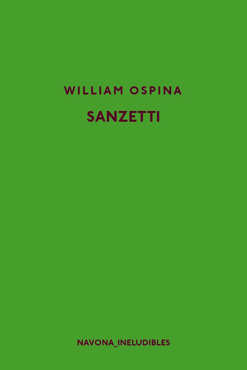 SANZETTI | 9788417181314 | OSPINA, WILLIAM