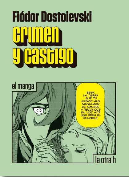 CRIMEN Y CASTIGO - MANGA | 9788416540273 | DOSTOIEVSKI, FIODOR