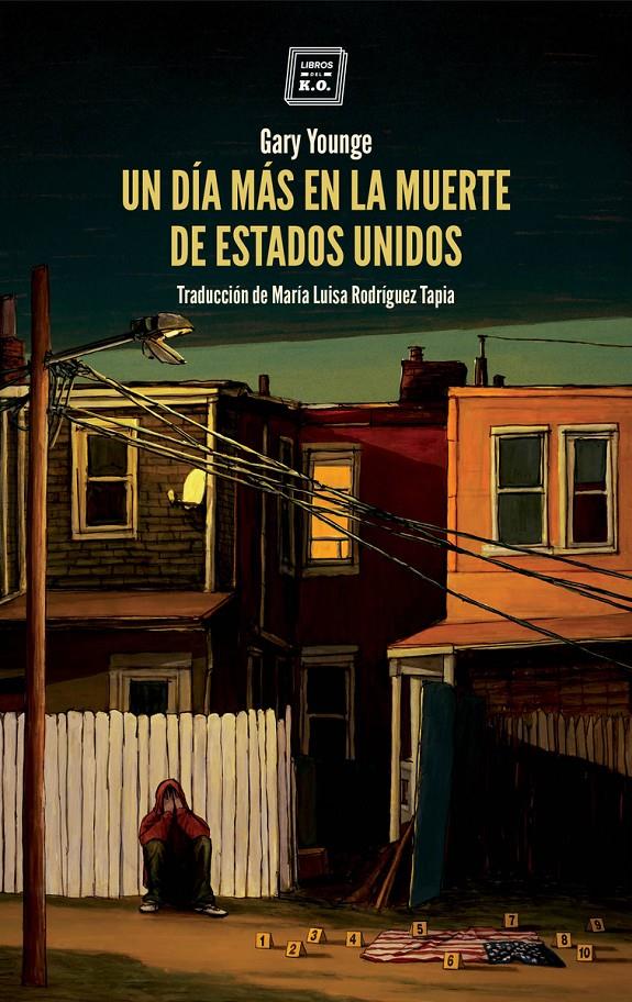 UN DÍA MÁS EN LA MUERTE DE ESTADOS UNIDOS | 9788417678265 | YOUNGE, GARY