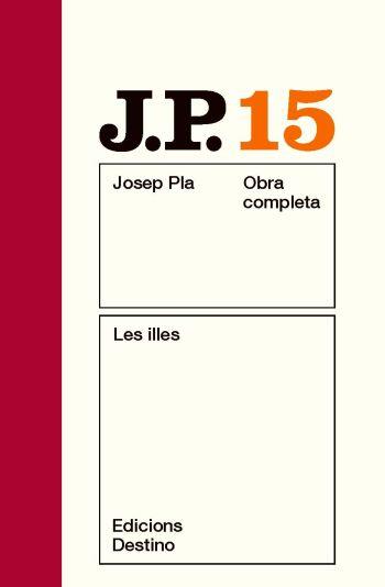 LES ILLES | 9788497101554 | JOSEP PLA