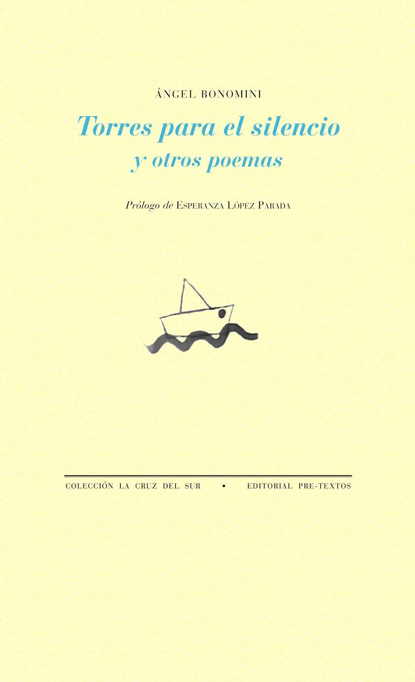 TORRES PARA EL SILENCIO Y OTROS POEMAS | 9788415894827 | BONOMINI, ÁNGEL