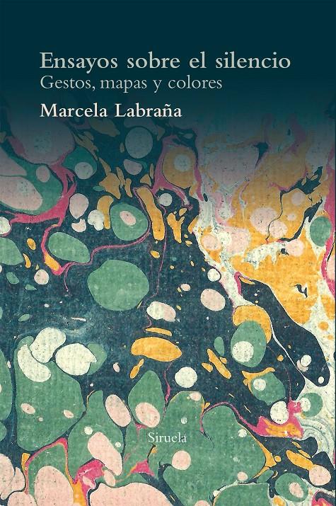 ENSAYOS SOBRE EL SILENCIO | 9788417041533 | LABRAÑA SANTANA, MARCELA