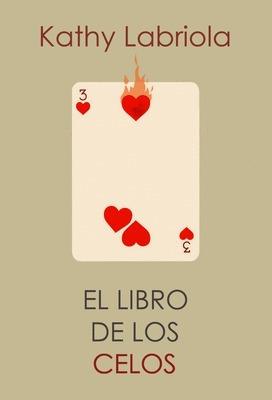 EL LIBRO DE LOS CELOS | 9788415373490 | LABRIOLA, KATHY