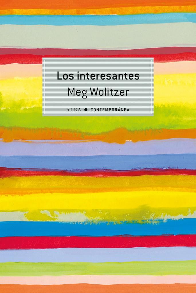 INTERESANTES, LOS | 9788490651308 | WOLITZER, MEG