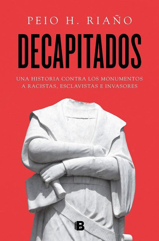 DECAPITADOS | 9788466670005TA | RIAÑO, PEIO H.