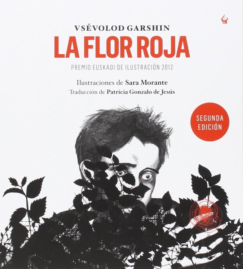 LA FLOR ROJA | 9788494455513 | GARSHIN, VSEVOLOD