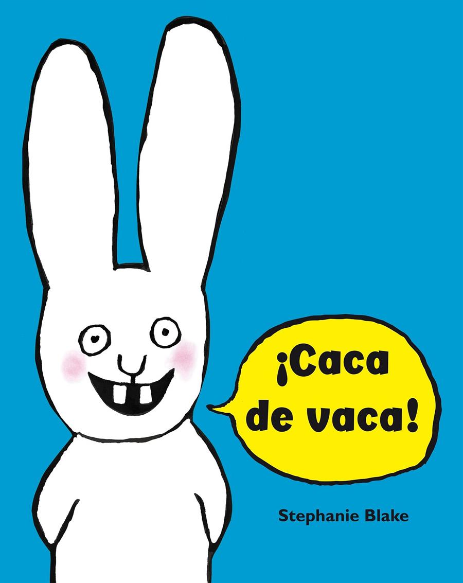 ¡CACA DE VACA! (SIMÓN) | 9788448852634 | BLAKE, STÉPHANIE