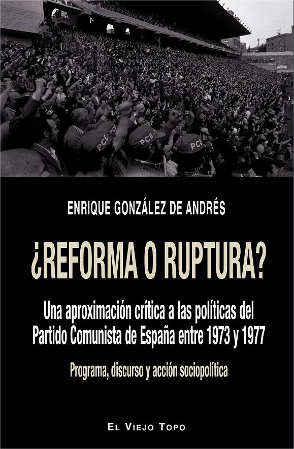 ¿REFORMA O RUPTURA? | 9788416995455 | GONZÁLEZ DE ANDRÉS, ENRIQUE