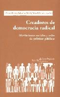 CREADORES DE DEMOCRACIA RADICAL | 9788474265989TA | AA.VV