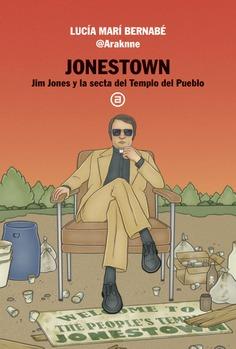 JONESTOWN. JIM JONES Y LA SECTA DEL TEMPLO DEL PUEBLO | 9788446055457 | MARÍ BERNABÉ, LUCÍA