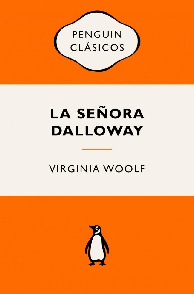 LA SEÑORA DALLOWAY | 9788491057109 | WOOLF, VIRGINIA