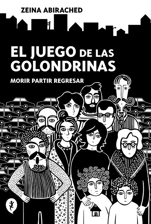 EL JUEGO DE LAS GOLONDRINAS | 9788418347689 | ABIRACHED, ZEINA