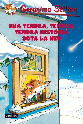 TENDRA, TENDRA HISTORIA SOTA LA NEU | 9788499322858 | STILTON, GERONIMO