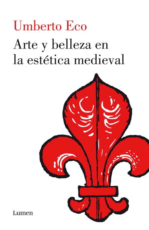 ARTE Y BELLEZA EN LA ESTÉTICA MEDIEVAL | 9788426421555 | ECO, UMBERTO