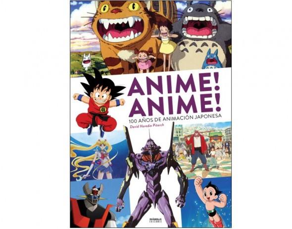 ANIME, ANIME - 100 AÑOS DE ANIMACIÓN JAPONESA | 9788416217908 | HEREDIA, DAVID