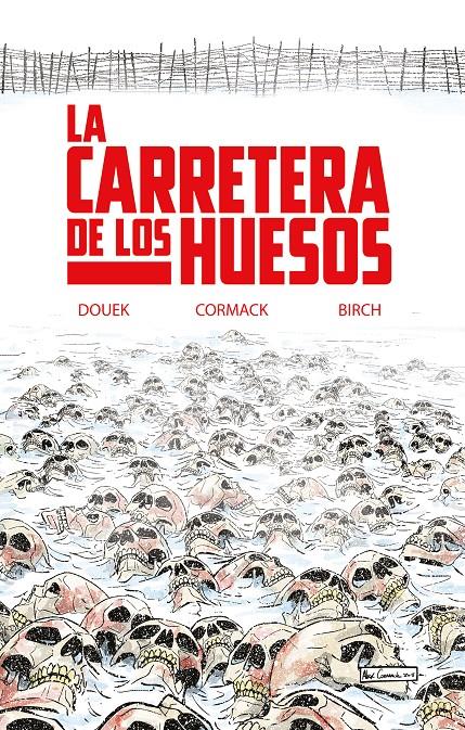 LA CARRETERA DE LOS HUESOS | 9788418359774 | DOUEK, RICH