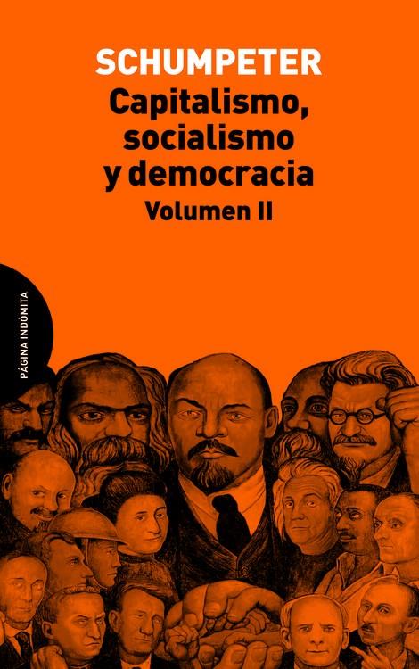 CAPITALISMO, SOCIALISMO Y DEMOCRACIA. VOLUMEN II | 9788494366444 | SCHUMPETER, JOSEPH A.