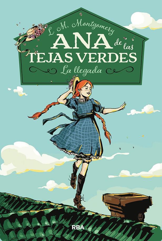 ANA DE LAS TEJAS VERDES 1. LA LLEGADA. | 9788427211667 | MONTGOMERY, LUCY MAUD