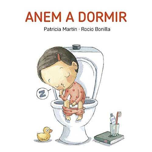 ANEM A DORMIR | 9788494783524 | BONILLA, ROCIO / MARTÍN, PATRICIA