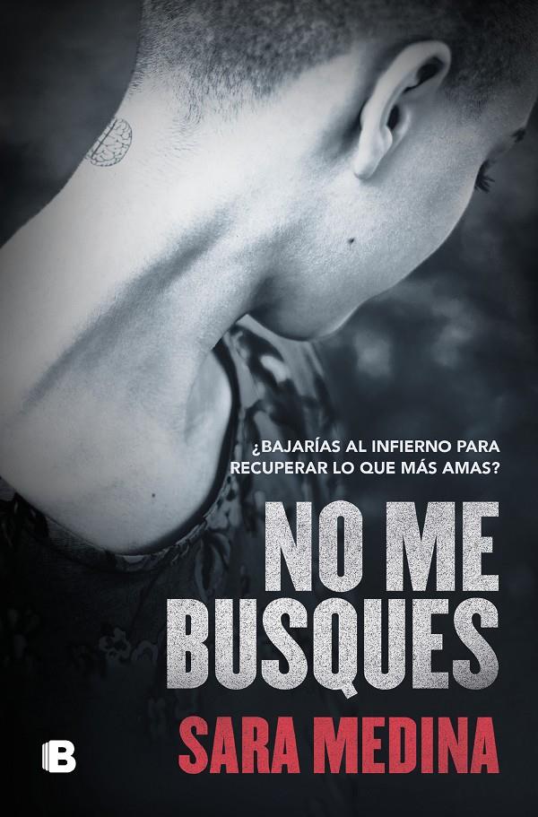 NO ME BUSQUES | 9788466669726TA | MEDINA, SARA