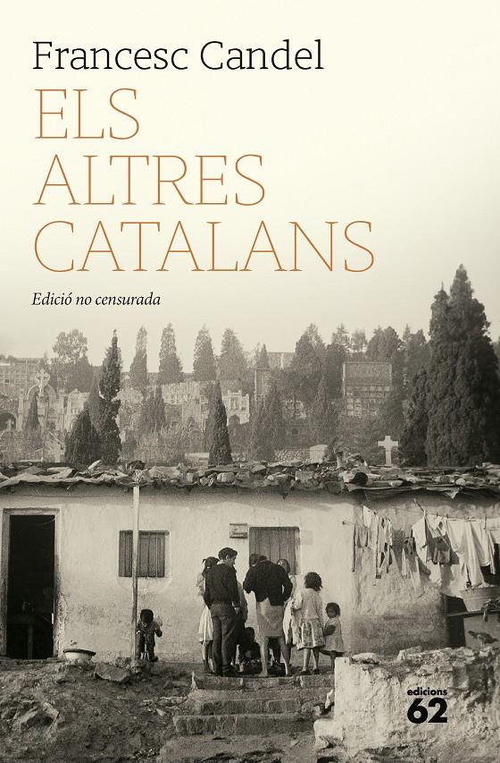 ELS ALTRES CATALANS | 9788429782301 | CANDEL TORTAJADA, FRANCESC