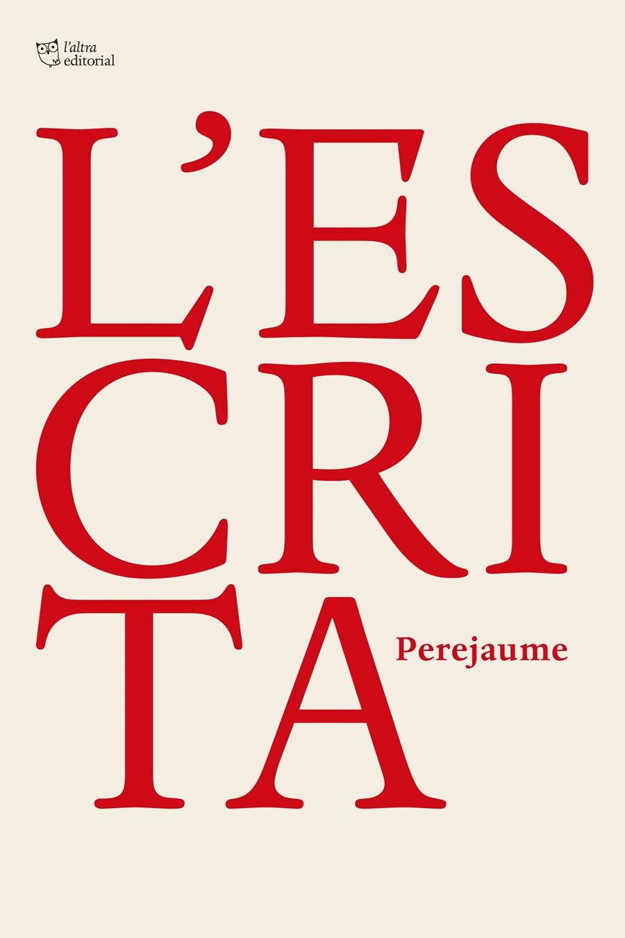 L'ESCRITA | 9791387672058 | PEREJAUME